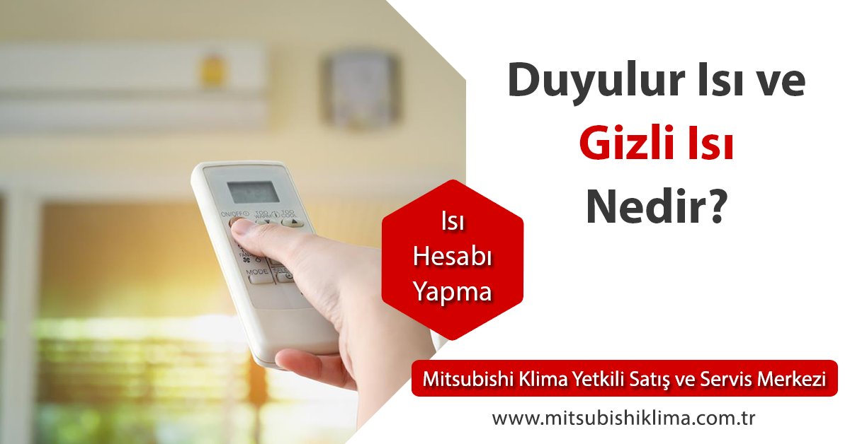 duyulur ısı nedir